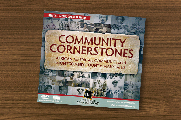 DVD cover for the documentary "Community Cornerstones: African American Communities in Montgomery County, Maryland."