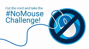 Cut the cord and take the #No Mouse Challenge