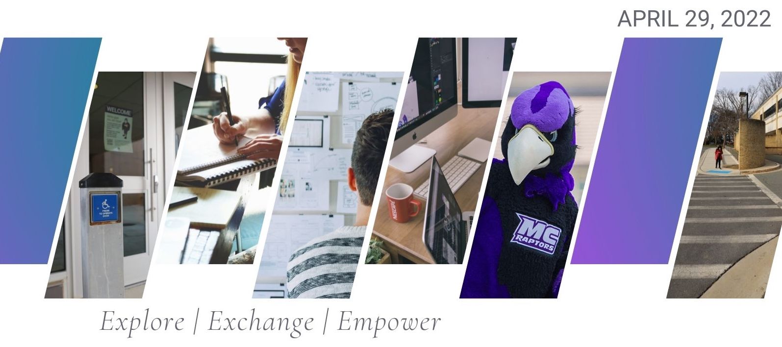 April 29. 2022. Explore. Exchange. Empower