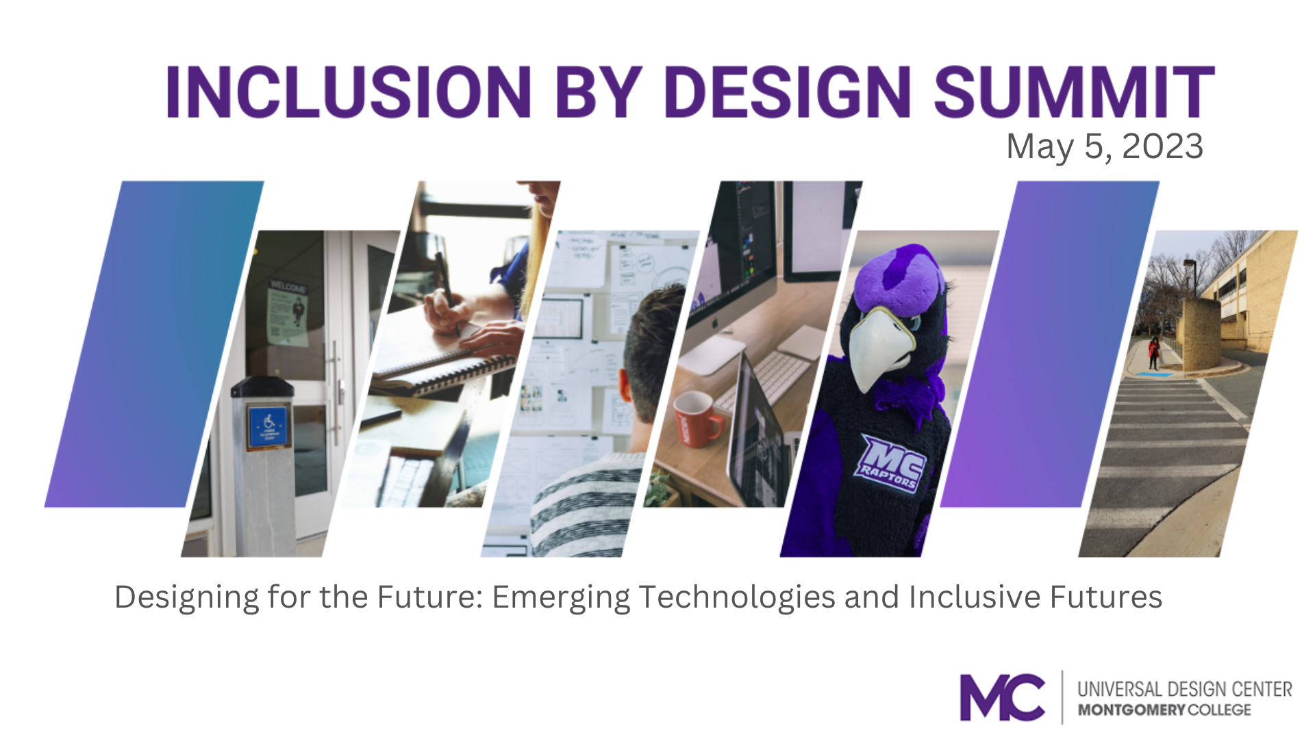 Inclusion by Design Summit. Designing the future. EmergingTechnologies and Inclusive futures